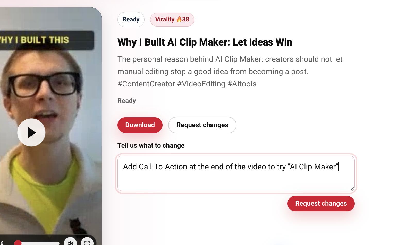Request changes form for a generated clip